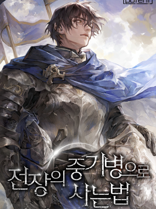 Surviving as a Heavy Cavalry on the Battlefield